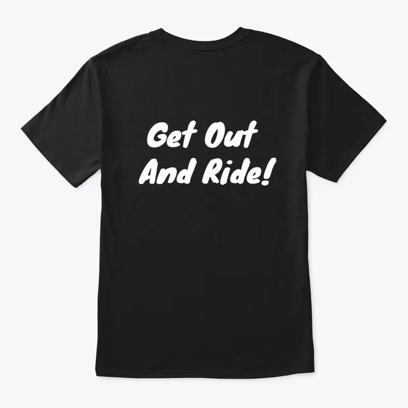 Get Out and Ride! Men's Tee